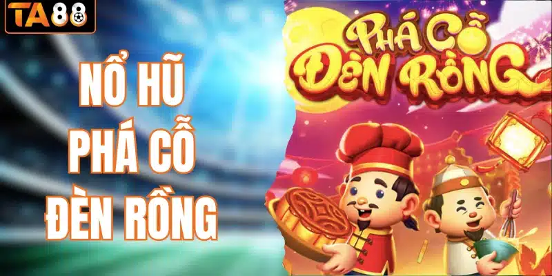 Nổ Hũ TA88 – Vòng Quay May Mắn & Cơ Hội Trúng Giải Khủng - gemoka