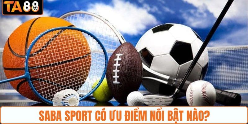 Saba Sport TA88 - Sảnh Thể Thao Đẳng Cấp Hàng Đầu 2026 - Ta88 - gemoka