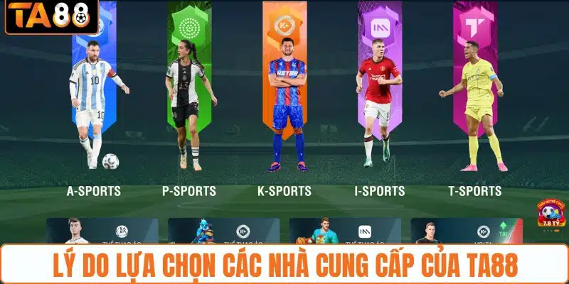 Điểm Danh Các Nhà Cung Cấp Của TA88 Uy Tín, Chất Lượng 2026 - gemoka