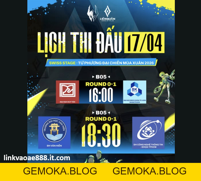 TRỰC TIẾP SWISS STAGE NHÓM TRƯỜNG HỌC NGÀY 17/04 - gemoka