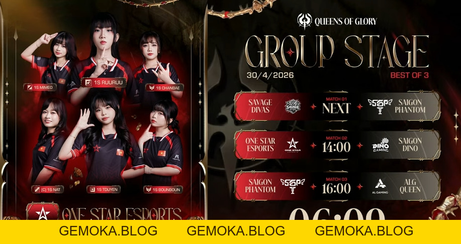 LỊCH THI ĐẤU QUEENS OF GLORY 2026 NGÀY 01/05 - gemoka
