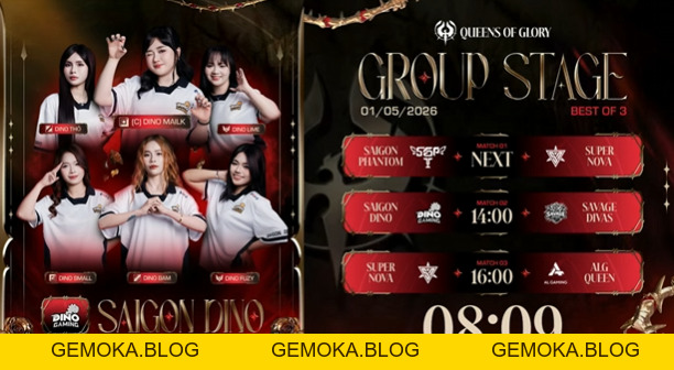 LỊCH THI ĐẤU QUEENS OF GLORY 2026 NGÀY 01/05 - gemoka LỊCH THI ĐẤU QUEENS OF GLORY 2026 NGÀY 01/05 - gemoka